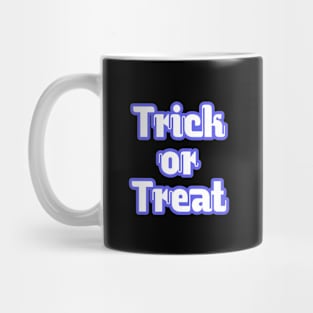 Trick or Treat Halloween Design Mug